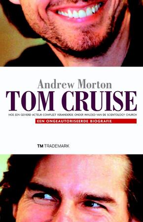 Tom Cruise - Andrew Morton Tom Cruise - Andrew Morton
