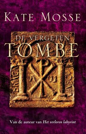Vergeten tombe - Kate Mosse Vergeten tombe - Kate Mosse