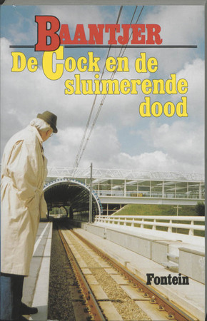 De Cock en de sluimerende dood - A.C. Baantjer De Cock en de sluimerende dood - A.C. Baantjer