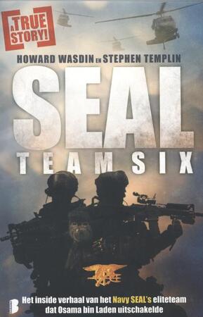 Seal team six - Howard E. Wasdin, Stephen Templin Seal team six - Howard E. Wasdin, Stephen Templin
