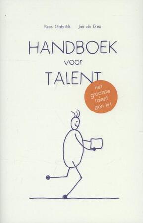 Handboek voor talent - Kees Gabriëls, Jan de Dreu