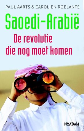 Saoedi-Arabie - Paul Aarts, Carolien Roelants Saoedi-Arabie - Paul Aarts, Carolien Roelants
