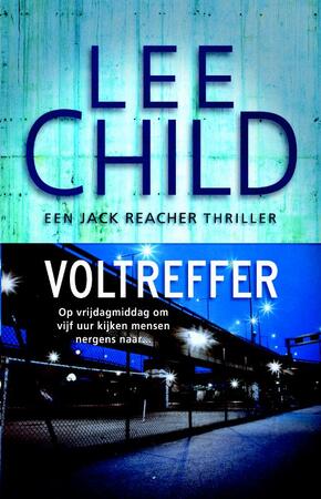 Voltreffer - Lee Child Voltreffer - Lee Child