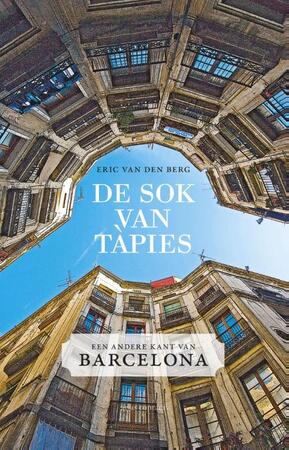 De sok van Tapies - Eric van den Berg De sok van Tapies - Eric van den Berg