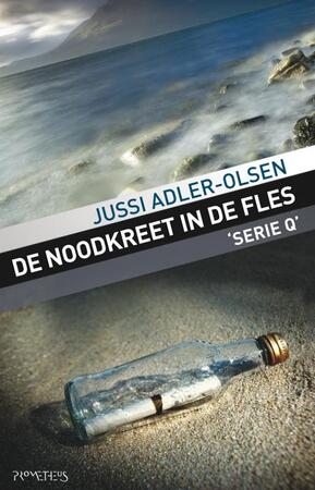 Noodkreet in de fles - Jussi Adler-olsen Noodkreet in de fles - Jussi Adler-olsen