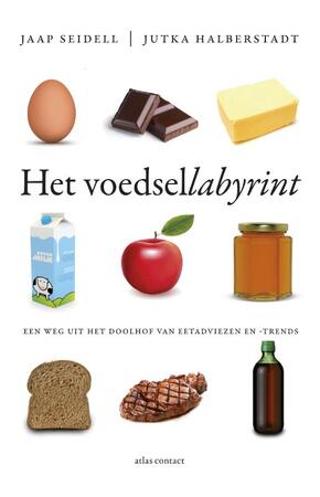 Het voedsellabyrint - Jaap Seidell, Jutka Halberstadt Het voedsellabyrint - Jaap Seidell, Jutka Halberstadt