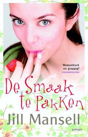 De smaak te pakken - Jill Mansell De smaak te pakken - Jill Mansell