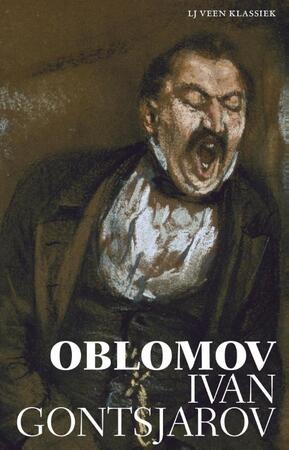 Oblomov - Ivan Gontsjarov Oblomov - Ivan Gontsjarov