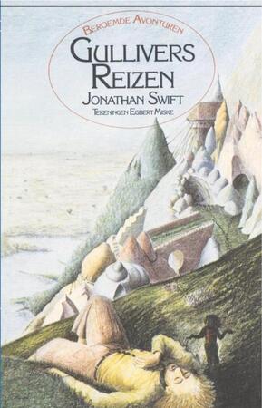 Gullivers reizen - Jonathan Swift Gullivers reizen - Jonathan Swift