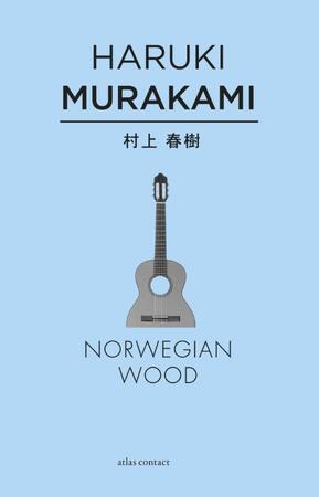 Norwegian wood - Haruki Murakami Norwegian wood - Haruki Murakami