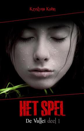 De Vallei 1 Het spel - Krystyna Kuhn