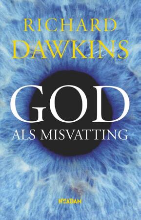 God als misvatting - Richard Dawkins God als misvatting - Richard Dawkins