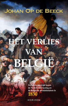 Het verlies van België - Johan Op de Beeck Het verlies van België - Johan Op de Beeck