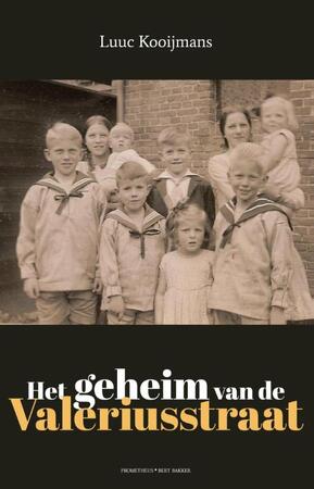 Het geheim van de Valeriusstraat - Luuc Kooijmans Het geheim van de Valeriusstraat - Luuc Kooijmans
