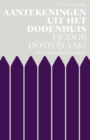 Aantekeningen uit het dodenhuis - Fjodor Dostojevski Aantekeningen uit het dodenhuis - Fjodor Dostojevski