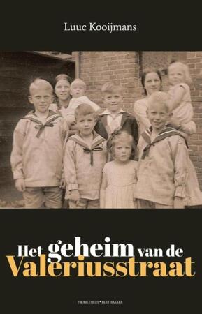 Het geheim van de Valeriusstraat - Luuc Kooijmans Het geheim van de Valeriusstraat - Luuc Kooijmans