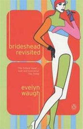 Brideshead Revisited - Evelyn Waugh Brideshead Revisited - Evelyn Waugh