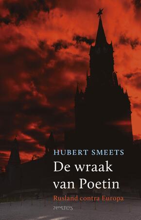 Wraak van Poetin - Hubert Smeets Wraak van Poetin - Hubert Smeets