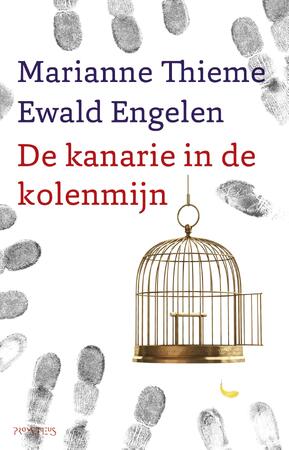 Kanarie in de kolenmijn - Ewald Engelen Kanarie in de kolenmijn - Ewald Engelen
