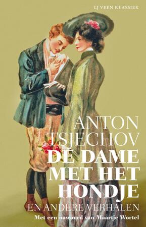 De dame met het hondje en andere verhalen - Anton Tsjechov De dame met het hondje en andere verhalen - Anton Tsjechov
