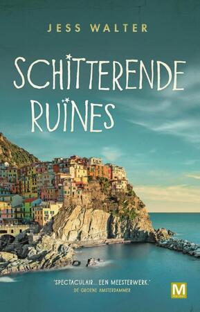 Schitterende ruïnes - Jess Walter Schitterende ruïnes - Jess Walter