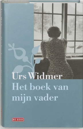 Het boek van mijn vader - Urs Widmer
