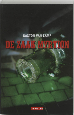 De zaak Myrtion - Gaston van Camp