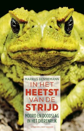 In het heetst van de strijd - Markus Bennemann In het heetst van de strijd - Markus Bennemann