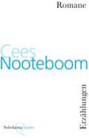 Romane und Erzählungen - Cees Nooteboom Romane und Erzählungen - Cees Nooteboom