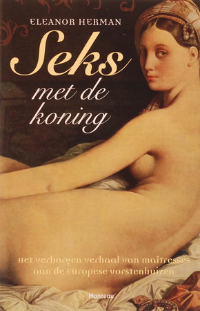 Seks met de koning - Eleanor Herman