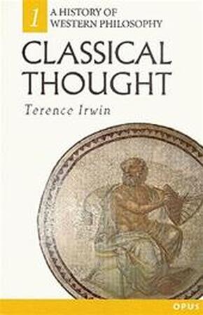 Classical thought - Terence Irwin Classical thought - Terence Irwin