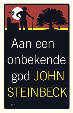 Aan een onbekende god - John Steinbeck Aan een onbekende god - John Steinbeck