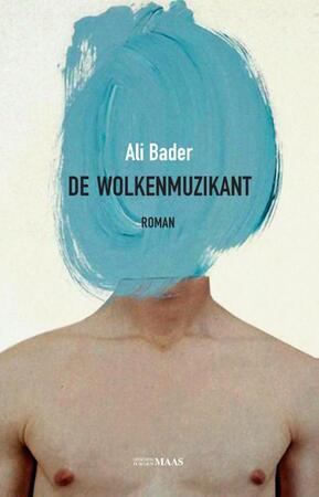 De wolkenmuzikant - Ali Bader