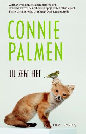Jij zegt het - Connie Palmen Jij zegt het - Connie Palmen