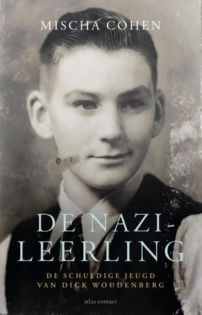 De nazi-leerling - Mischa Cohen De nazi-leerling - Mischa Cohen