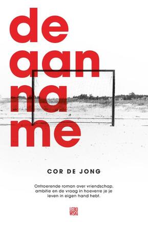 De aanname - Cor de Jong De aanname - Cor de Jong