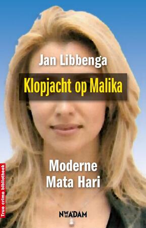 Klopjacht op Malika - Jan Libbenga Klopjacht op Malika - Jan Libbenga
