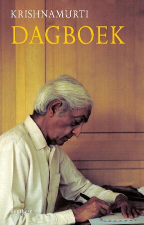 Dagboek - Jiddu Krishnamurti Dagboek - Jiddu Krishnamurti
