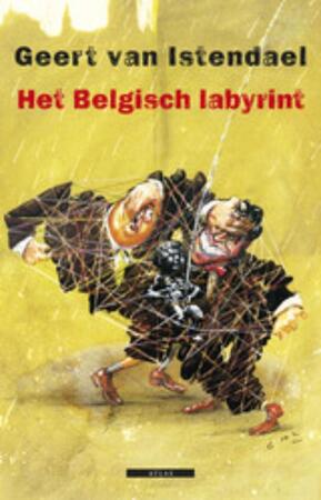 Het Belgisch labyrint - Geert Van Istendael Het Belgisch labyrint - Geert Van Istendael