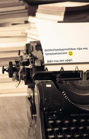 Achterhoedegevechten van een trendontduiker - Aad van der Waal Achterhoedegevechten van een trendontduiker - Aad van der Waal