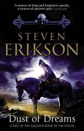 Dust of Dreams - Steven Erikson Dust of Dreams - Steven Erikson