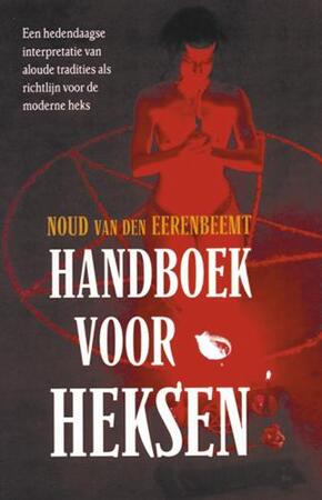 Handboek voor heksen - N. van den Eerenbeemt Handboek voor heksen - N. van den Eerenbeemt