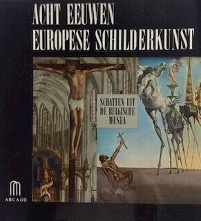 Acht eeuwen schilderkunst - Paul Haesaerts