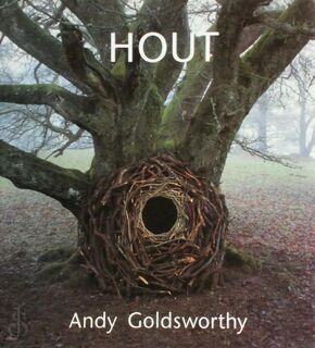 Hout - Andy Goldsworthy (ISBN 9789062558919)