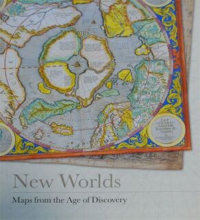 New worlds - Ashley Baynton-Williams, Miles Baynton-Williams (ISBN 9781905204809)