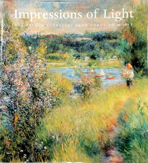 Impressions of Light - George T. M. Shackelford, Fronia E. Wissman (ISBN 9780878466467)