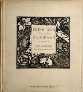 De koningin van den dageraad, een Hindoesche liefdesgeschiedenis, geïllustreerd door Rie Cramer - F.W. Bain, Henri Borel