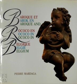 Barok en rococo in België - Pierre Mardaga