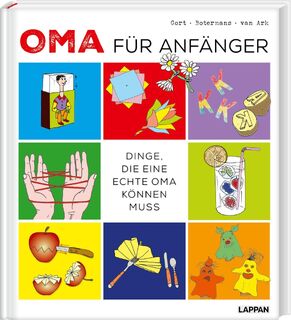 Oma für Anfänger - Geertje Gort, Jack Botermans, Frank van Ark (ISBN 9783830345527)