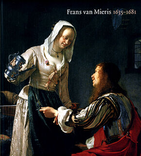 FRANS VAN MIERIS, 1635-1681 - Q. Buvelot (ISBN 9789040091803)